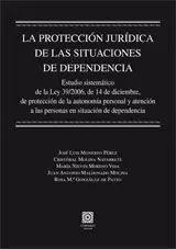 La Protección Jurídica de las Situaciones de Dependencia