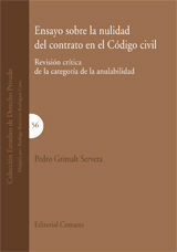ENSAYO SOBRE LA NULIDAD DEL CONTRATO EN EL CÓDIGO CIVIL