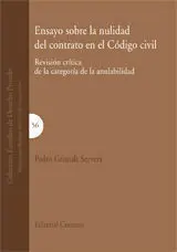 Ensayo Sobre la Nulidad del Contrato en el Código Civil