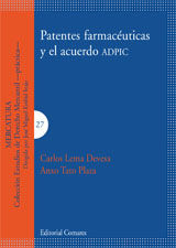 PATENTES FARMACÉUTICAS Y EL ACUERDO ADPIC
