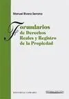 Formularios de Derechos Reales y Registro de la Propiedad