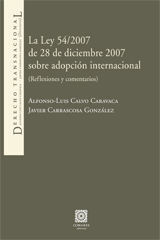 LA LEY 54/2007 DE 28 DE DICIEMBRE 2007 SOBRE ADOPCIÓN INTERNACIONAL
