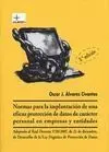 Normas para la Implantación de una Eficaz Protección de Datos de Carácter Personal en Empresas y...