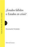 ESTADOS FALLIDOS O ESTADOS EN CRISIS?