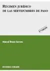 Régimen Jurídico de las Servidumbres de Paso.