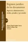 Régimen Jurídico de los Documentos.