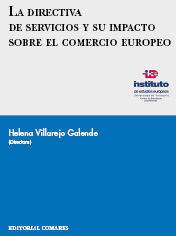 LA DIRECTIVA DE SERVICIOS Y SU IMPACTO SOBRE EL COMERCIO EUROPEO.