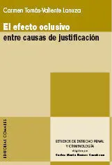 Efecto Oclusivo entre Causas de Justificacion