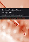 MEDICINA GENÉTICA CLÍNICA DEL SIGLO XXI