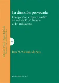 La Dimisión Provocada