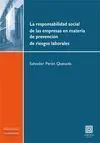 La Responsabilidad Social de las Empresas en Materia de Prevención de Riesgos Laborales