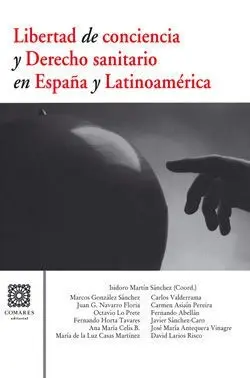 Libertad de Conciencia y Derecho Sanitario en España y Latinoamérica