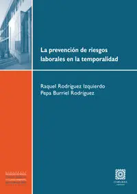 La Prevención de Riesgos Laborales en la Temporali