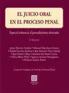 El Juicio Oral en el Proceso Penal.