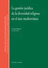 Gestion Juridica Diversidad Religiosa Area Mediterranea.