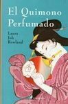 EL QUIMONO PERFUMADO