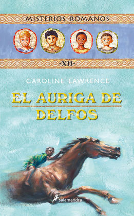 MISTERIOS ROMANOS. EL AURIGA DE DELFOS