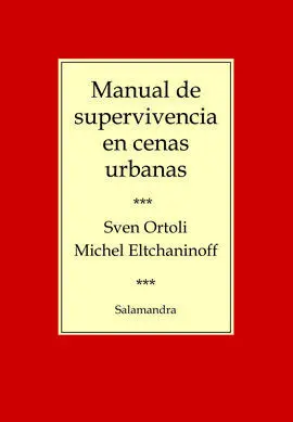 Manual de Supervivencia en Cenas Urbanas