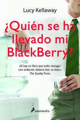 Quién se Ha Llevado mi Blackberry?