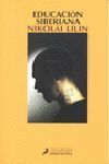 EDUCACIÓN SIBERIANA