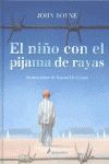NIÑO CON EL PIJAMA DE RAYAS, EL (ILUSTRADO)