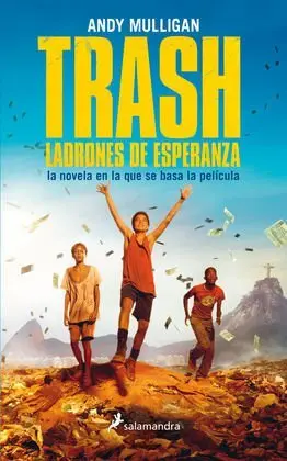 Trash Ladrones de Esperanza