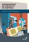 Emprendiendo un Proyecto de Empresa