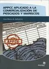Appcc Aplicada a la Comercialización de Pescados y Mariscos