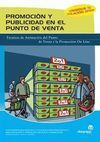PROMOCIÓN Y PUBLICIDAD EN EL PUNTO DE VENTA