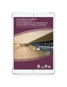 GUÍA PARA EL DISEÑO, CONSTRUCCIÓN Y MANTENIMIENTO DE PAVIMENTOS INTERIORES DE PI