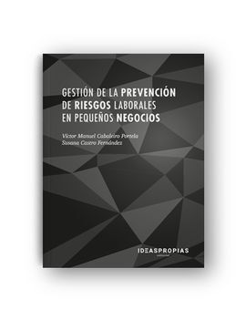 GESTION DE PREVENCION RIESGOS LABORALES EN PEQUEÑOS NEGOCIO