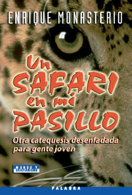 UN SAFARI EN MI PASILLO