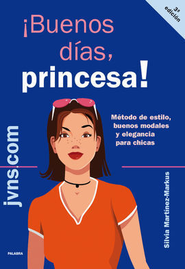 BUENOS DIAS, PRINCESA