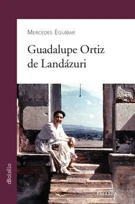 Guadalupe Ortiz de Landazuri