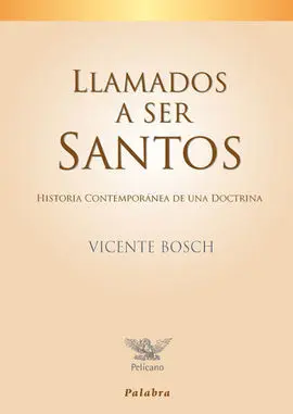 Llamados a Ser Santos
