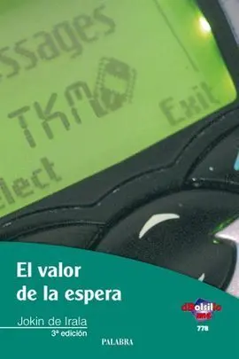 El Valor de la Espera