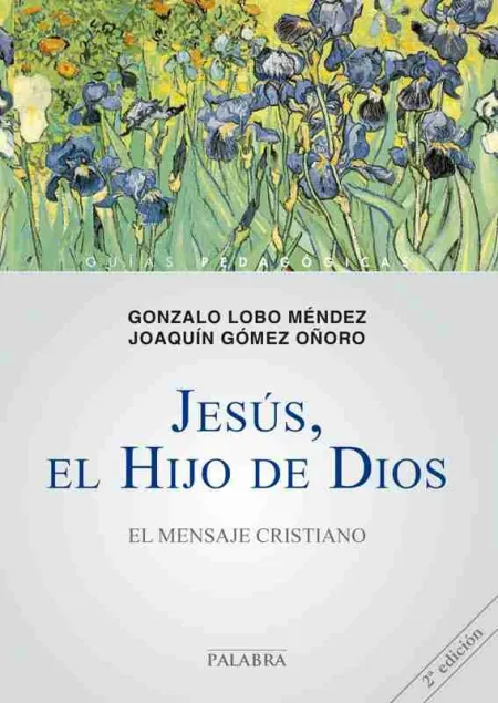 Jesus, el Hijo de Dios. Mensaje Cristiano