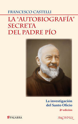 AUTOBIOGRAFIA SECRETA DEL PADRE PIO, LA/110