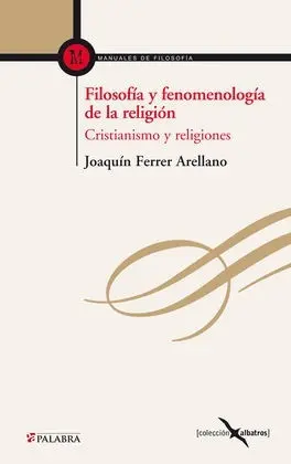 Filosofía y Fenomenología de la Religión