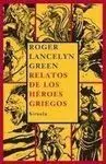 Relatos de los Héroes Griegos