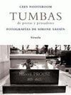 TUMBAS DE POETAS Y PENSADORES