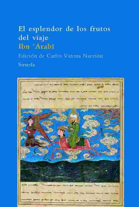 El Esplendor de los Frutos del Viaje
