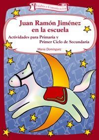 JUAN RAMÓN JIMÉNEZ EN LA ESCUELA