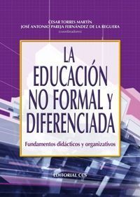 EDUCACION NO FORMAL Y DIFERENCIADA, LA
