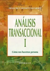 Análisis Transaccional Vol. I