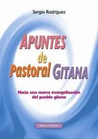 Apuntes de Pastoral Gitana