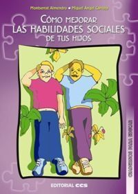 COMO MEJORAR LAS HABILIDADES SOCIALES DE TUS HIJOS