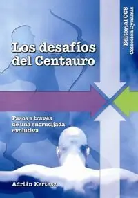 Desafios del Centauro, los