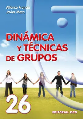 Dinámica y Técnicas de Grupo