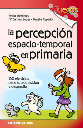 LA PERCEPCIÓN ESPACIO-TEMPORAL EN PRIMARIA